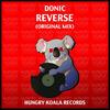 Reverse (Original Mix) - Donic
