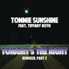Tonight's the Night (Fat & Ugly Remix) - Tommie Sunshine