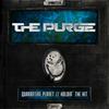 Quarantine Planet (Original Mix) - The Purge