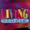 You Might Need Somebody (Di Classic Radio Mix; Living Single Soundtrack) - Shola Ama