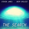 The Search (feat. Grim Smilezz) (Explicit) - Steven-James&Grim Smilezz