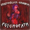Psychopath (Explicit) - KRVNDVK&SHADXWBLVCK