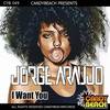 I Want You - Jorge Araujo