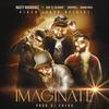 IMAGINATE (feat. Cooper J, Kem El Talisman & Alx D) (Explicit) - Nasty Rodriguez&Cooper J&Kem el Talisman&Alx D