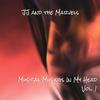 Be The One (Say Something) (feat. Aoede) - JJ and the Marvels&Aoede