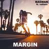 Margin (Explicit) - Bagman&Valious