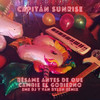 Bésame antes de que cambie el gobierno (Remix) - Capitán Sunrise&Eme DJ&David van Bylen&Santi Diego&Noelia Cabezas&Fran Garcia&Paco Cuenca