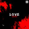 L.O.V.E (Explicit) - GUALTIERO