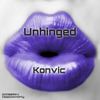 Unhinged (Original Mix) - Konvic