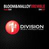 Tremble (Radio Edit) - Bloom & Malloy