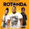 Rotonda(feat. Los Del Millero) - El Patron RD&Los Del Millero