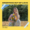 Dropping out of Love - Cheri Dennis&Nora Mac