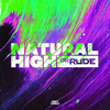 Natural High - Dr Rude