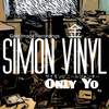 Only Yo - Simon Vinyl