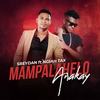 MAMPALAHELO ANAKAY - Sreydan