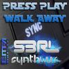 Press Play Walk Away (Original Mix) - S3RL&Synthwulf