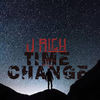 Time for Change - J Rich&Vzhnary