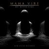 Maha Vibe - Effective