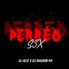 Perreo Sex (Remix|Explicit) - Dj Aciz&Dj Shadow Mx