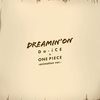 DREAMIN' ON -アニメver.- - Da-iCE