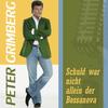 Schuld war nicht allein der Bossanova - Peter Grimberg