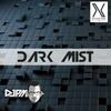 Dark Mist (Original Mix) - Dj Pm