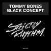 Black Concept - Tommy Bones