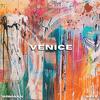 Venice(feat. Savv) (Explicit) - Armaan&Savv