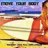 Move Your Body - Maxence Luchi&Anne-Caroline