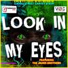 Look In My Eyes (Explicit) - BDR&Girard Street Garvey