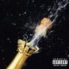 I BE POPPIN BOTTLES (Explicit) - Hugo Gray