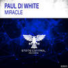 Miracle (Original Mix) - Paul Di White