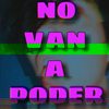 No Van a Poder (Explicit) - Black Smoke