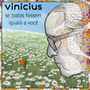As Cores De Abril - Toquinho&Vinícius