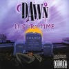 I Won't Change - Dawn