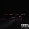 Prophecy (feat. Devy Shh) (Explicit) - Kenzoo&Devy Shh