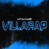 Villarap(feat. Dj Eze) (Explicit) - Luty DJ&DJ Eze