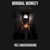 Dota (Original Mix) - Minimal Monkey