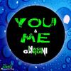 You & Me - Ivan Nasini&Danilo Gariani
