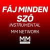 Fáj Minden Szó - Instrumental - MM Network