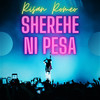 Sherehe Ni Pesa - Risan Romeo