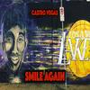 Smile Again - Castro Vegas