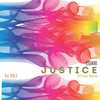 Justice (Official Remix) - Edahi