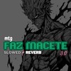 Mtg Faz Macete 3.0 (Slowed + Reverb|Explicit) - DJ Vitinho Beat&DJ Roca&Love Fluxos&MC Neguin MT