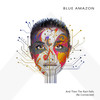 And Then the Rain Falls (Paul Sawyer Remix) - Blue Amazon&Vicky Webb&Paul Sawyer