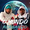 O Mundo Ta Acabando (Explicit) - Two Maloka&MC Pele&MC Fioti