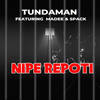 Nipe Repoti - Tunda Man&Madee&Spack