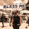 Bless Me (feat. Balo) - Zakioo Muziq&Balo