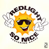 So Nice(feat. Asabe) - Redlight&Asabe