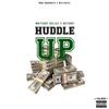 Huddle Up(feat. Hotshot) (Explicit) - WhiteBoy DeeJay&HOTSHOT